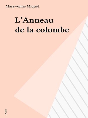 cover image of L'Anneau de la colombe